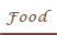Food